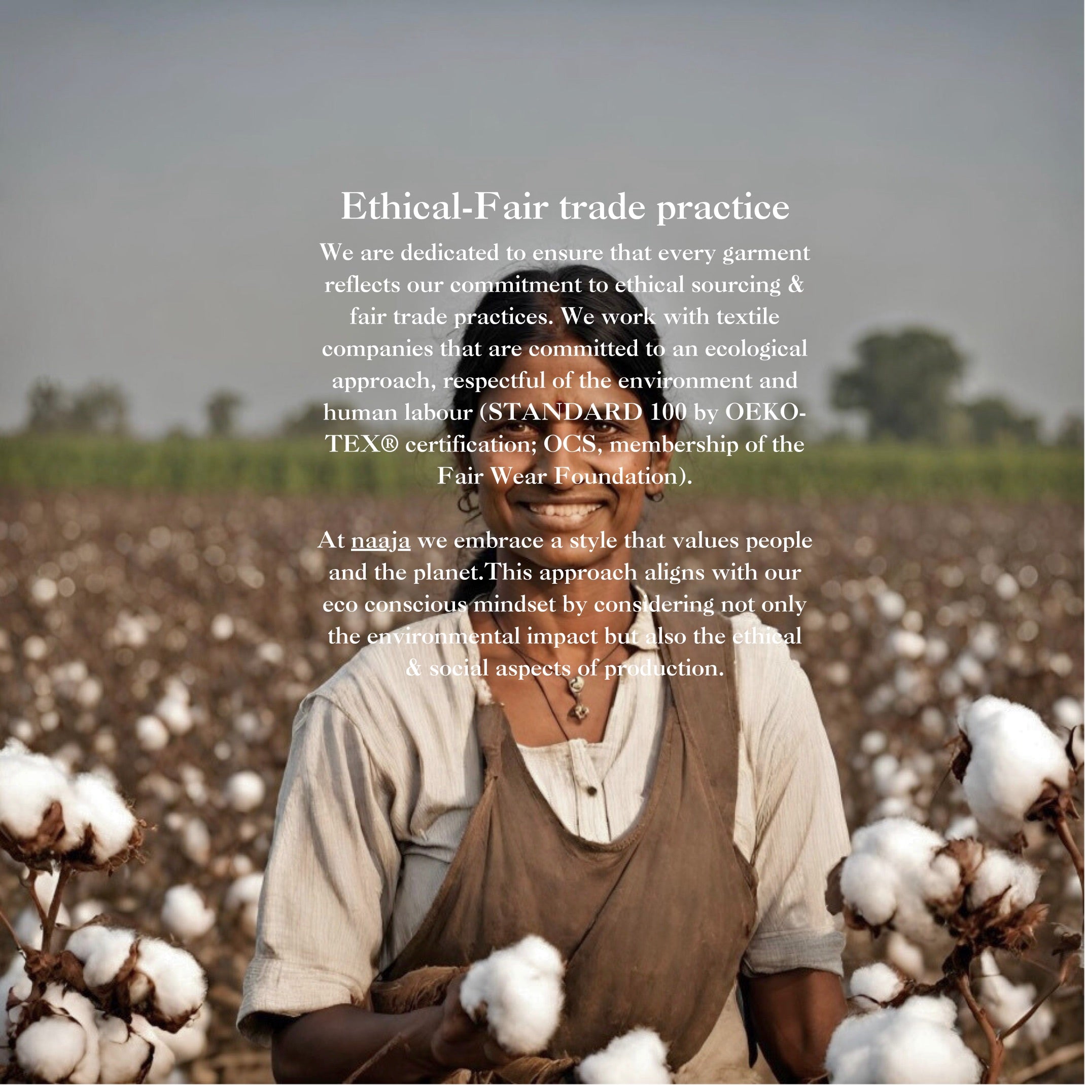 Organic cotton clothing farm ethical fair trade practice